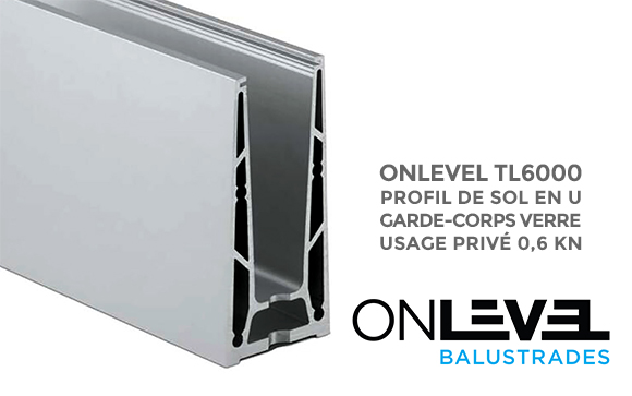 profil de sol garde-corps verre TL6000 Onlevel